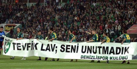 Tevfik Lav'ı anıyoruz