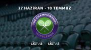 Wimbledon heyecanı Lig TV'de...
