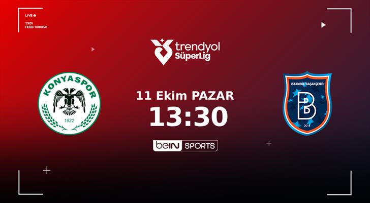 CANLI | Tümosan Konyaspor - İstanbul Başakşehir
