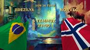 CANLI | Brezilya - Norveç maçında ilk 11'ler belli oldu!