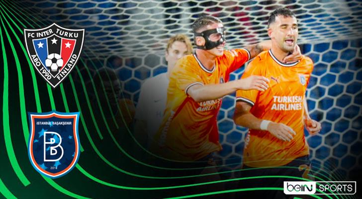 CANLI | Inter Turku - Başakşehir maçında ilk 11'ler belli oldu!
