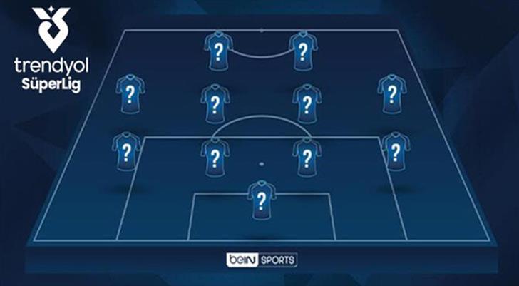 Trendyol Süper Lig'de 2. haftanın en iyi 11'ini siz seçin!